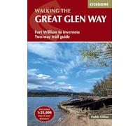 Great Glen Way | Includes 1:25,000 OS Map Book | Detailed Directions & GPX Files: Fort William to Inverness Two-way trail guide (Cicerone National Trail Guides)
