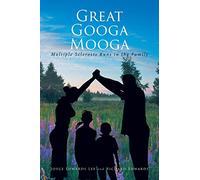 Great Googa Mooga: Multiple Sclerosis Runs in the Family