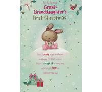Great-Granddaughter's First Christmas Card Cute Bunny 9x6in | Festive Verse Inside, Blank Writing Space, Reindeer Bunny Design, 22 x 15 cm, Baby Girl Card