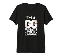 Great Grandma I'm A GG What's Your Superpower? Premium T-Shirt