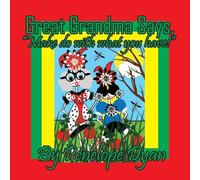 Great Grandma Says, "Make do with what you have!"