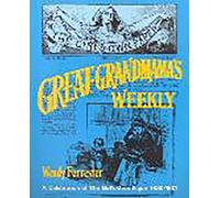 Great-Grandmama's Weekly: A Celebration of the 'Girl's Own Paper' 1880-1901