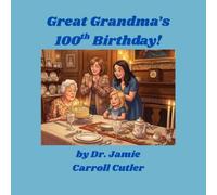 Great Grandma's 100th Birthday