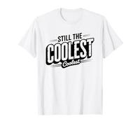 Great Grandpa Still Coolest One Here Funny Identity Saying T-Shirt