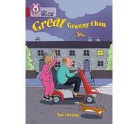 Great Granny Chan: Band 14/Ruby (Collins Big Cat)
