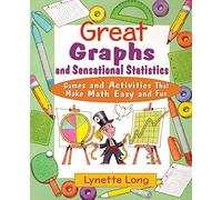 Great Graphs and Sensational Statistics: Games and Activities That Make Math Easy and Fun: 9 (Magical Math)