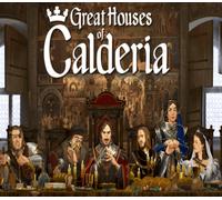 Great Houses of Calderia Steam CD Key