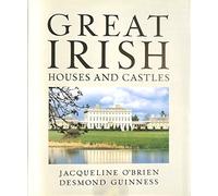 Great Irish Houses and Castles