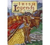 Great Irish Legends for Children