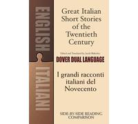 Great Italian Short Stories of the Twentieth Century: A Dual-Language Book (Dover Dual Language Italian)