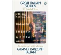 Great Italian Stories: 10 Parallel Texts