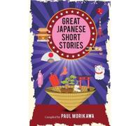 Great Japanese Short Stories