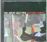 Great Jazz Trio - Autumn Leaves