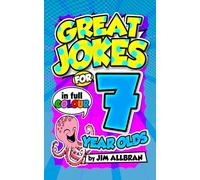 Great Jokes for 7 Year Olds (Great Jokes for Children)