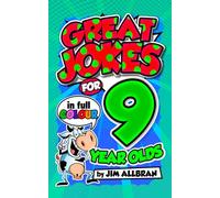 Great Jokes for 9 Year Olds (Great Jokes for Children)