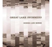 Great Lake Swimmers - Bodies and Minds