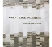 Great Lake Swimmers - Bodies and Minds [Import] [VINYL]