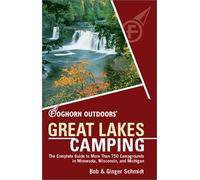 Great Lakes Camping (Foghorn Outdoors S.)