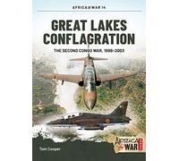 Great Lakes Conflagration: Second Congo War, 1998-2003: 14 (Africa@War)