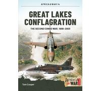 Great Lakes Conflagration : Second Congo War, 1998-2003