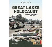 Great Lakes Holocaust: First Congo War, 1996-1997: 13 (Africa@War)