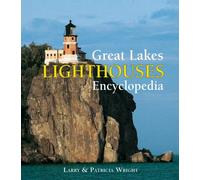 Great Lakes Lighthouses Encyclopedia