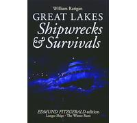 Great Lakes Shipwrecks & Survivals