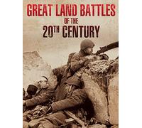 Great Land Battles of the 20th Century