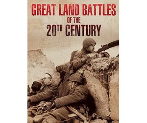 Great Land Battles of the 20th Century