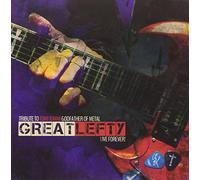 Great Lefty: Live Forever - Tribute To Tony Iommi Godfather Of Metal