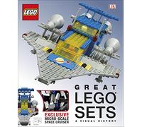 Great LEGO® Sets A Visual History: With Exclusive Micro-Scale Space Cruiser