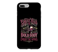 Great Legs Bold Body Must Be Wine Vino Lover Case for iPhone 7 Plus/8 Plus