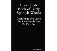 Great Little Book of Dirty Spanish Words