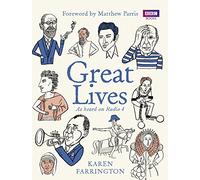 Great Lives: As heard on Radio 4