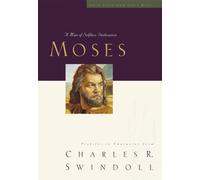 Great Lives: Moses : A Man of Selfless Dedication