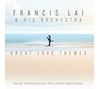 Lai, Francis - Great Love Themes: The Prestige Collection