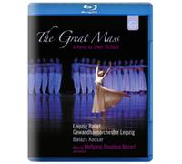 The Great Mass: Leipzig Ballet (Blu-ray) Friedemann R hlig Werner G ra