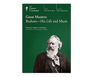 Great Masters: Brahms : His Life and Music