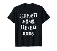 Great Meme Reset 2026 T-Shirt