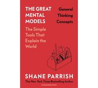 GREAT MENTAL MODELS GENERAL THINKING CON by PARRISH, SHANE Hardback Self Help