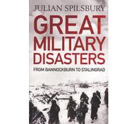 Great Military Disasters