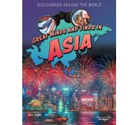 Great Minds and Finds in Asia