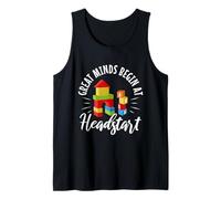 Great Minds Begin at headstart Tank Top