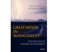 Great Minds in Management: The Process of Theory Development