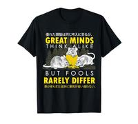 Great Minds Think Alike But Fools Rarely Differ Japanese Rat T-Shirt