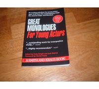Great Monologues for Young Actors (Young actors series)