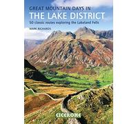 Great Mountain Days in the Lake District: 50 classic routes exploring the Lakeland Fells