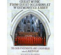 Great Music from Great Occasions at Westminster Abbey