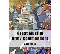 GREAT MUSLIM ARMY COMMANDERS
