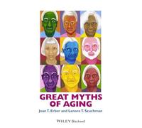 Great Myths of Aging (Great Myths of Psychology)